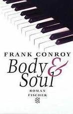 Body and Soul von Frank Conroy  Book, Boeken, Verzenden, Gelezen