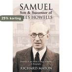 Samuel, Son and Successor of Rees Howells 9781907066146, Verzenden, Richard A. Maton