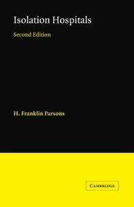 Isolation Hospitals by Parsons, Franklin New   ,,, Livres, Livres Autre, Envoi