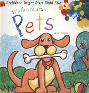 Scribblers bright start right start: Its fun to draw pets, Livres, Livres Autre, Envoi