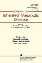 Inherited Metabolic Diseases and the Brain. Harkness, Angus, Harkness, R. Angus, Verzenden