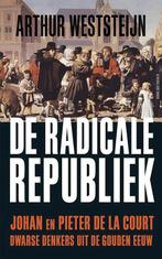 De radicale republiek 9789035140240 Arthur Weststeijn, Verzenden, Gelezen, Arthur Weststeijn