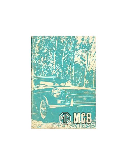 1975 MG MGB INSTRUCTIEBOEKJE ENGELS, Auto diversen, Handleidingen en Instructieboekjes