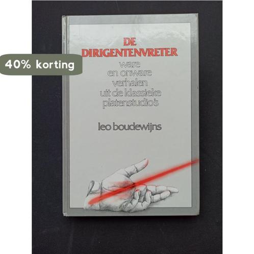 Dirigentenvreter 9789026121388 Boudewyns, Boeken, Stripverhalen, Gelezen, Verzenden