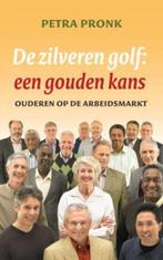 De zilveren golf: een gouden kans 9789025959388 P. Pronk, Verzenden, Gelezen, P. Pronk