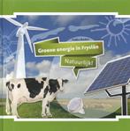 Groene energie in Fryslan 9789077948750, Zo goed als nieuw, Verzenden, Fokko Bosker