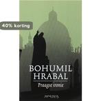 Praagse ironie 9789044610901 B. Hrabal, Boeken, Verzenden, Zo goed als nieuw, B. Hrabal
