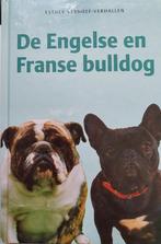 De Engelse en Franse bulldog 9789062488032, Verzenden, Zo goed als nieuw, E. Verhoef-Verhallen