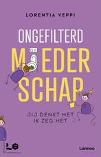 Ongefilterd moederschap / Mama Baas 9789401404730, Verzenden, Lorentia Veppi