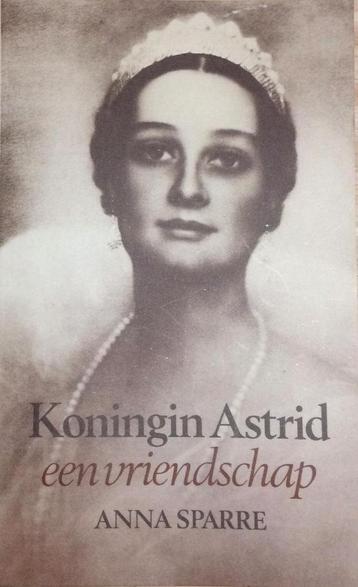 Koningin Astrid 9789052403243 A. Sparre, Verzenden, A. Sparre