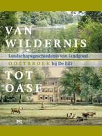 Oostbroek. Landschapsgeschiedenis van landgoed Oostbroek bij, R. de Jong, H. van der Kolk en G. Voerman, H. van Rossum, Verzenden