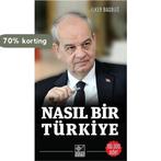 Nasil Bir Türkiye 9789753439275 Ilker Basbug, Verzenden, Gelezen, Ilker Basbug