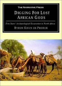 Digging for Lost African Gods: The Record of Fi. Prorok,, Boeken, Overige Boeken, Zo goed als nieuw, Verzenden