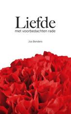 Liefde met voorbedachten rade 9789491354618 Jos Benders, Verzenden, Gelezen, Jos Benders