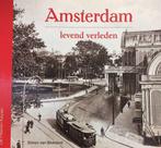 Amsterdam 9789054770220, Livres, Guides touristiques, S. van Blokland, S. van Blokland, Verzenden