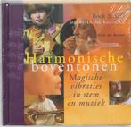 Harmonische Boventonen + Cd 9789078302087 Dick Ruiter, Verzenden, Zo goed als nieuw, Dick Ruiter