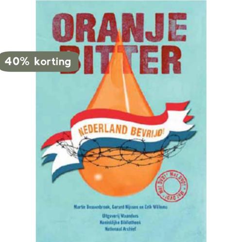 Oranje bitter 9789040076985 Erik Willems, Boeken, Oorlog en Militair, Gelezen, Verzenden