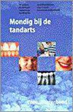 MONDIG BIJ DE TANDARTS (CONSUMENTENBOND) 9789021529110, Boeken, Verzenden, Gelezen, Auteur