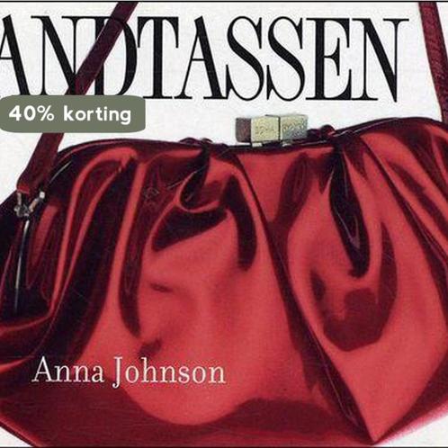 Handtassen 9783833111761 Anna Johnson, Boeken, Overige Boeken, Gelezen, Verzenden