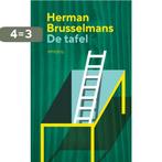 De tafel 9789044641486 Herman Brusselmans, Boeken, Verzenden, Zo goed als nieuw, Herman Brusselmans