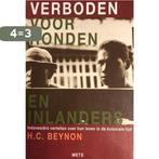 Verboden voor honden en inlanders 9789053301425 H.C. Beynon, Verzenden, Gelezen, H.C. Beynon