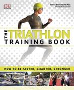 The Triathlon Training Book 9780241229774 James Beckinsale, Verzenden, James Beckinsale