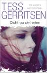 Tess Gerritsen Specials - Dicht op de hielen