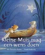 Kleine muis mag een wens doen 9789059209190, Boeken, Verzenden, Gelezen