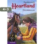 Doorbraak / Paardenranch Heartland 9789020621419, Boeken, Verzenden, Gelezen, Lauren Brooke