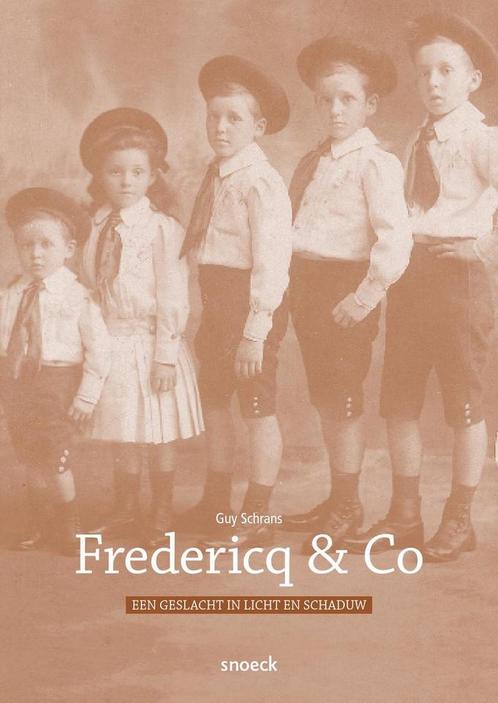 Fredericq & Co 9789461611604, Livres, Histoire mondiale, Envoi
