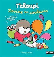 Tchoupi devine les couleurs- Dès 2 ans  Courtin, Thi..., Livres, Livres Autre, Envoi