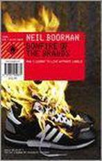Bonfire Of The Brands 9781841959870 Neil Boorman, Boeken, Verzenden, Gelezen, Neil Boorman
