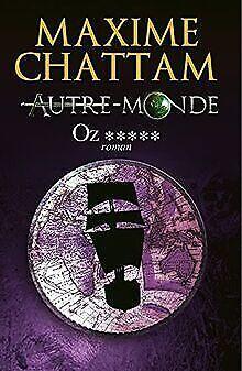 Oz   Maxime Chattam  Book, Livres, Livres Autre, Envoi
