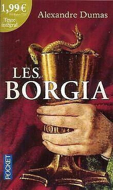 Les Borgia  Alexandre Dumas  Book, Livres, Livres Autre, Envoi