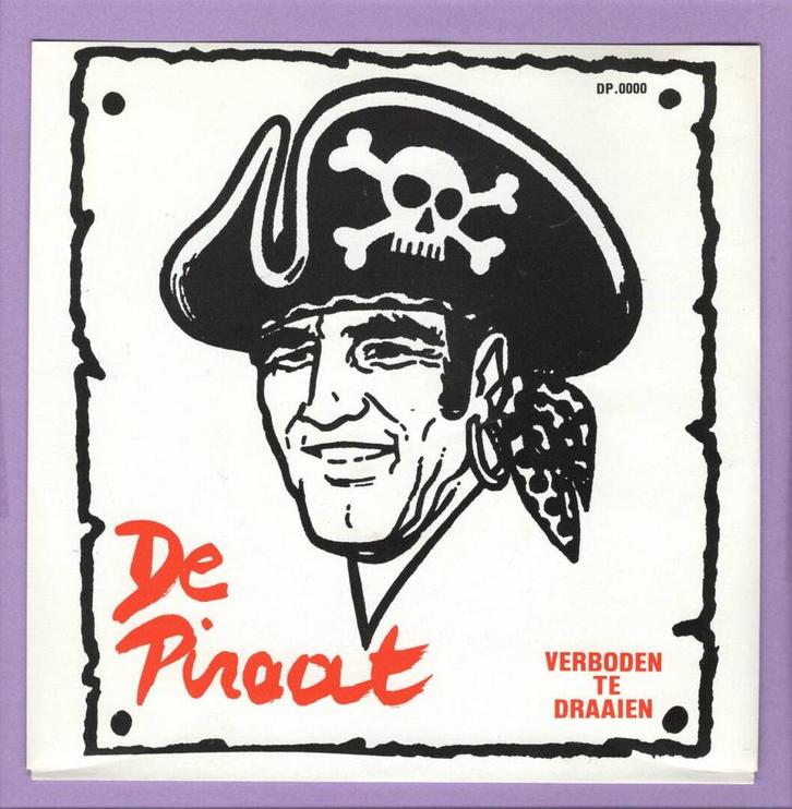 Piraat, De – Verboden Te Draaien / Verboden Te Draaien (1-7, Cd's en Dvd's, Vinyl Singles, Ophalen of Verzenden