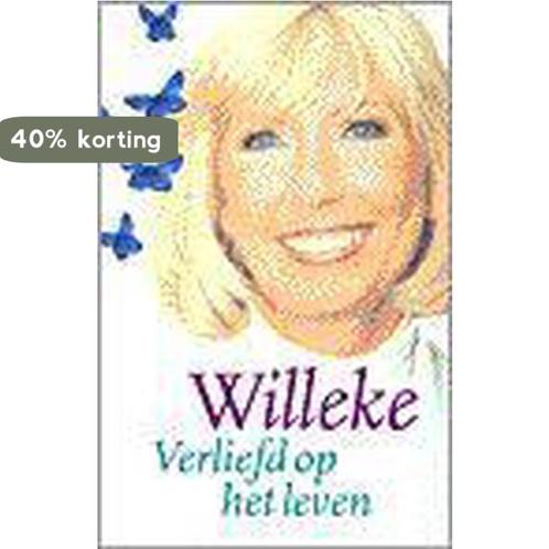 WILLEKE - VERLIEFD OP HET LEVEN 9789021530635 C. Sars, Boeken, Esoterie en Spiritualiteit, Gelezen, Verzenden