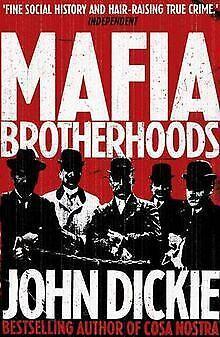 Mafia Brotherhoods: The Rise of the Italian Mafias  J..., Livres, Livres Autre, Envoi