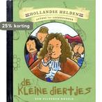 De kleine diertjes / Hollandse helden 9789047620624, Boeken, Kinderboeken | Jeugd | onder 10 jaar, Verzenden, Gelezen, Arend van Dam