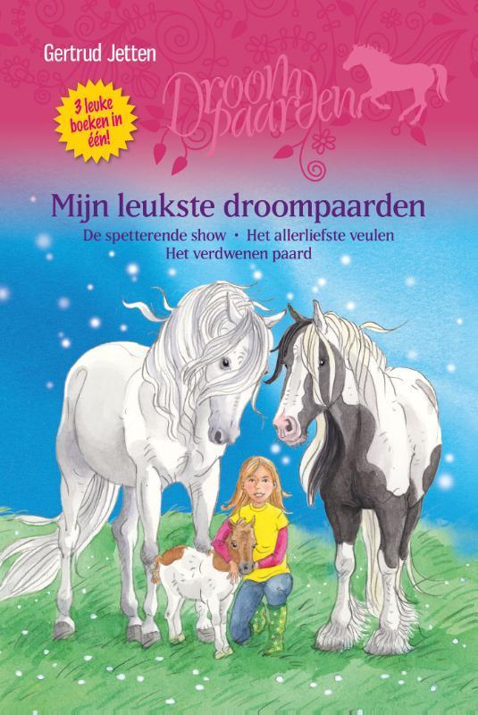 Mijn leukste droompaarden / Droompaarden 9789020675009, Boeken, Kinderboeken | Jeugd | onder 10 jaar, Zo goed als nieuw, Verzenden