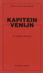 Kapitein Venijn El capitan Veneno 9789071677571, Verzenden, P.A. de Alarcon