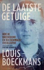 De laatste getuige 9789492958525 Louis Boeckmans, Boeken, Verzenden, Zo goed als nieuw, Louis Boeckmans