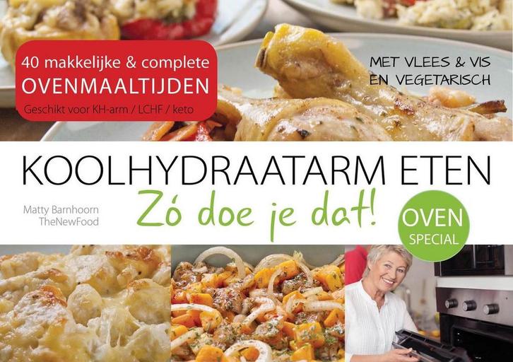 40 x koolhydraatarme ovenmaaltijden / Koolhydraatarm eten Zó, Boeken, Kookboeken, Gelezen, Verzenden