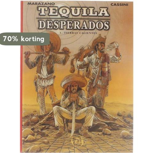 Tequila Desperados 1. Tierras calientes 9789052892498, Boeken, Stripverhalen, Zo goed als nieuw, Verzenden