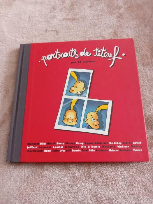 Titeuf - Portraits de Titeuf + dédicace + 17x signature - C, Boeken, Stripverhalen