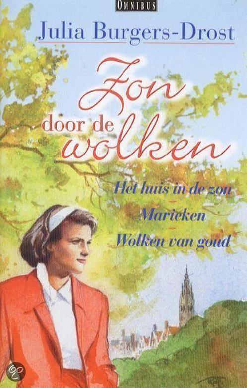 Zon door de wolken 9789024286478 Julia Burgers-Drost, Livres, Livres régionalistes & Romans régionalistes, Envoi