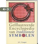 Geillustreerde encyclopedie van traditionele symbolen, Boeken, Verzenden, Gelezen, J.C. Cooper