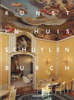Kunst in Huis Schuylenburch 9783777429090, Verzenden, Zo goed als nieuw