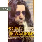 Wie is Herman Brusselmans en waarom? 9789053335956 Van Eeden, Boeken, Verzenden, Gelezen, Van Eeden