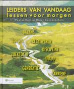 Leiders van vandaag - lessen voor morgen 9789013054583, Boeken, Verzenden, Zo goed als nieuw, William Hart
