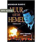 Vuur uit de hemel 9789029057622 B. Dubois, Verzenden, Gelezen, B. Dubois